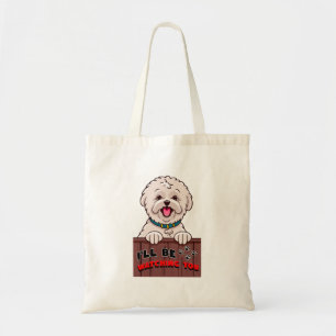 I ll be Watching You Tote Bag