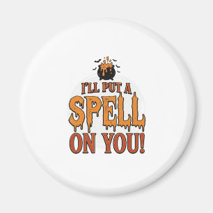 I’ll Put a Spell on You Halloween Cauldron Shirt_1 Magnet