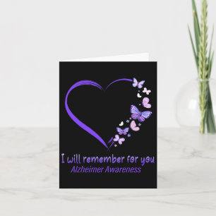 I’ll Remember For You Heimerheimer Awareness Appar Card