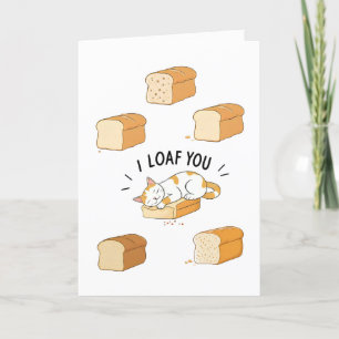 I Loaf You Cat Love Anniversary Card