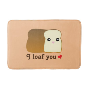 I Loaf You Kawaii Bread Funny Cartoon Food Pun Bath Mat