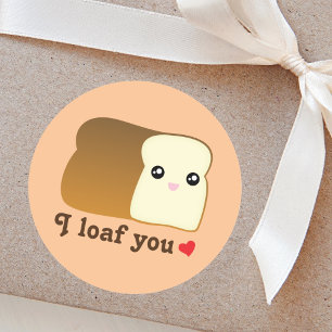 I loaf you kawaii bread funny cartoon food pun classic round sticker
