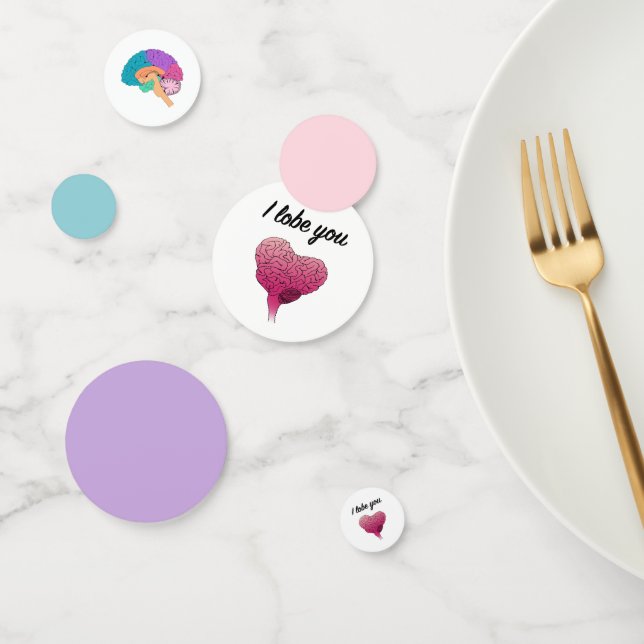 I Lobe You, Brain, Neuroscience Confetti (Group)