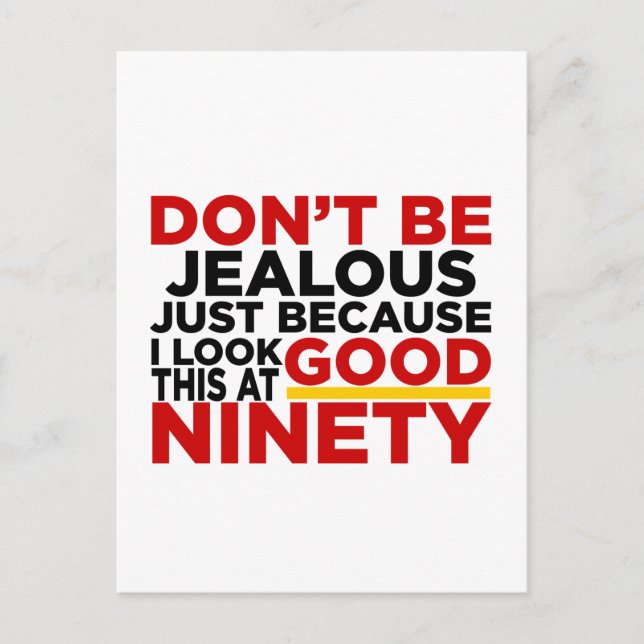 I Look Good This At 90 Birthday Designs Postcard (Front)