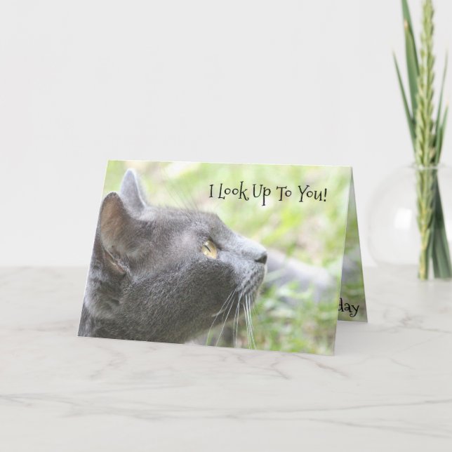 I Look Up To You Card (Front)