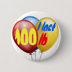 I lost 100 pounds 6 cm round badge