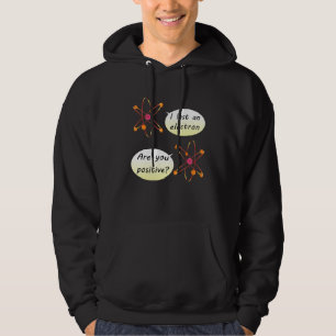 I Lost An Electron Chemistry Humour Hoodie