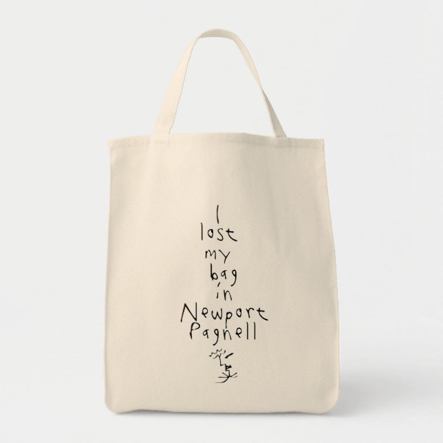 I lost my bag... tote bag (Front)