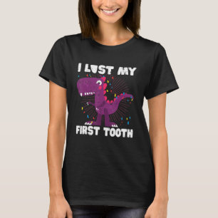 I Lost My First Tooth Tooth Fairy Teeth Out Dinos T-Shirt