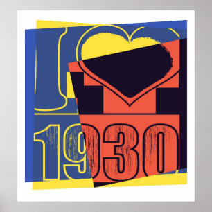 I love 1930 - Pop Art poster