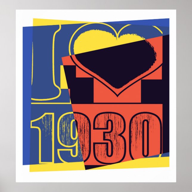I love 1930 - Pop Art poster (Front)
