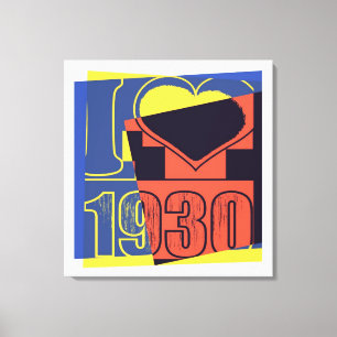 I love 1930 - Pop art Wrapped Canvas