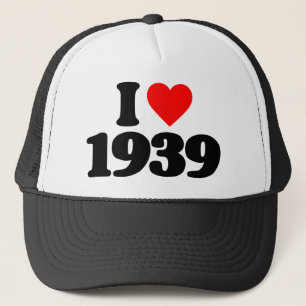 I LOVE 1939 TRUCKER HAT