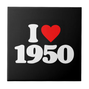 I LOVE 1950 TILE