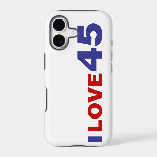 I Love 45 Case-Mate iPhone Case