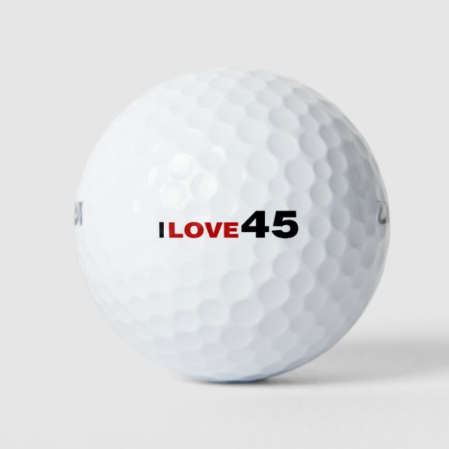 I Love 45 Golf Balls (Front)