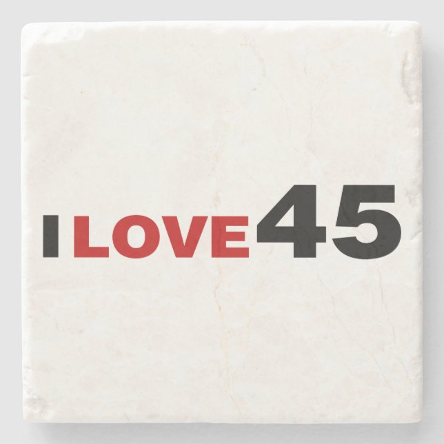 I Love 45 Stone Coaster (Front)