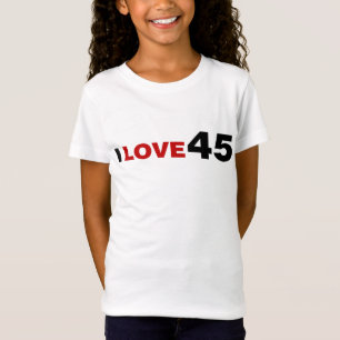 I Love 45 T-Shirt