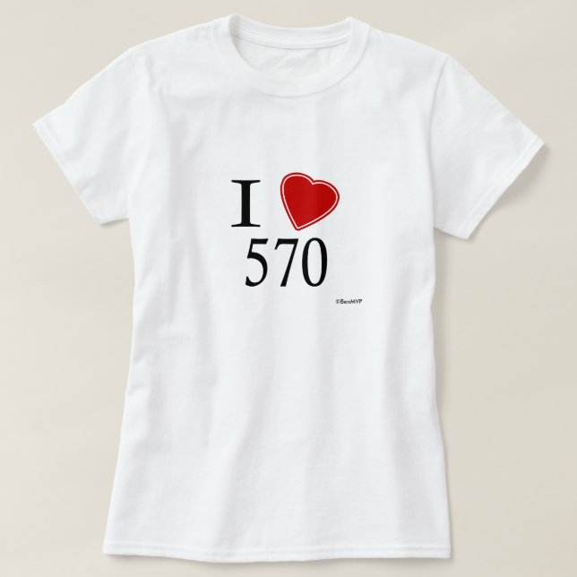 I Love 570 Scranton T-Shirt (Design Front)