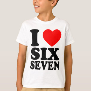 I Love 67 Funny Meme I Heart Six Seven T-Shirt