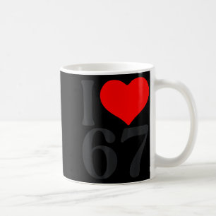 I Love 67 Heart Valentine's Day 67th Birthday Six Coffee Mug