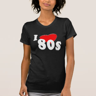 I Love 80s Dark T-Shirt