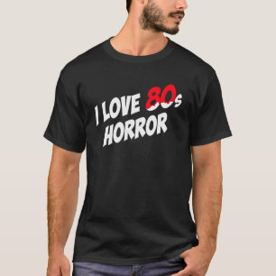 I Love 80s Horror Heart Pentagram Scary T-Shirt