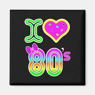 I Love 80's Shirt - Retro Neon Costume Halloween Magnet