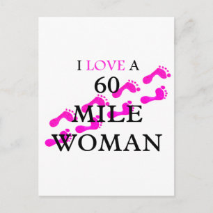 i love a 60 mile woman feet postcard