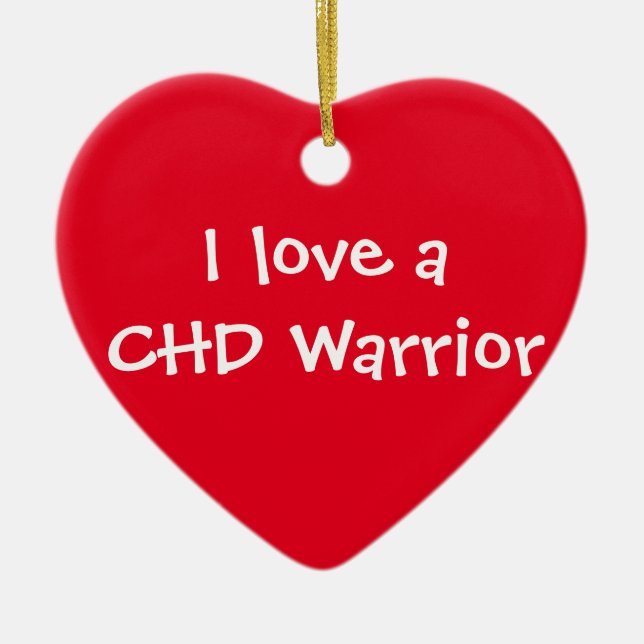 I love a CHD Warrior ornament (Front)