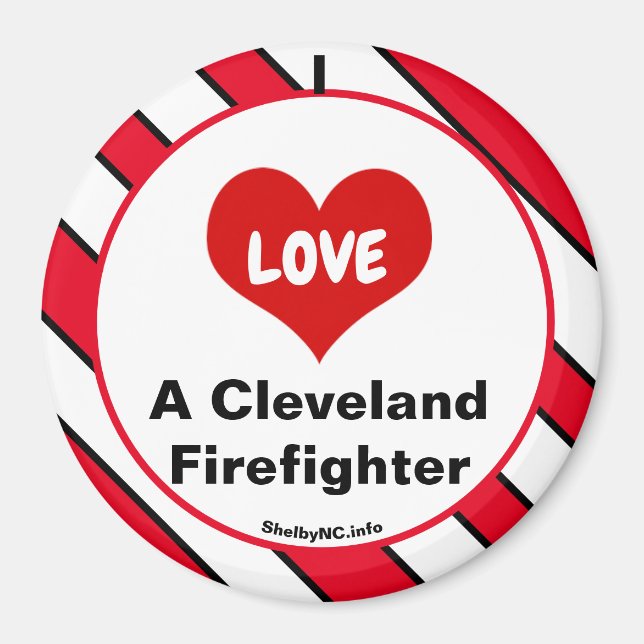 I Love A Cleveland Firefighter magnet (Front)
