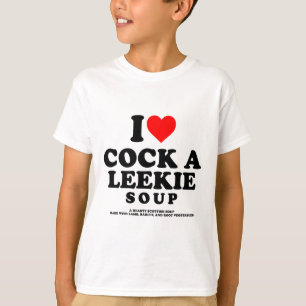 I Love A Leekie Soup Scottish Chicken Leek Burns N T-Shirt