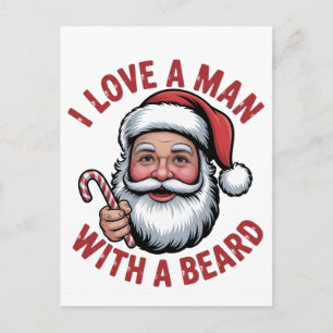 I Love a Man WIth a Beard Bearded Santa Christmas Holiday Postcard