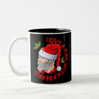 I Love A Man With A Beard Hipster Santa Claus Two-Tone Coffee Mug