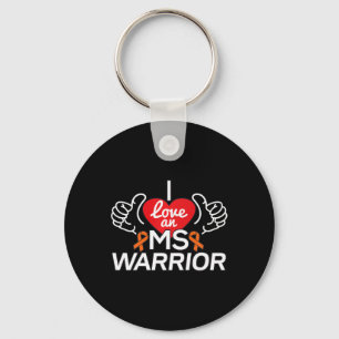 I Love A Multiple Sclerosis Ms Warrior Key Ring