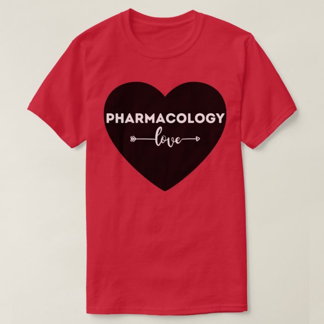I love a Pharmacology legal drug dealer 2 T-Shirt (Design Front)