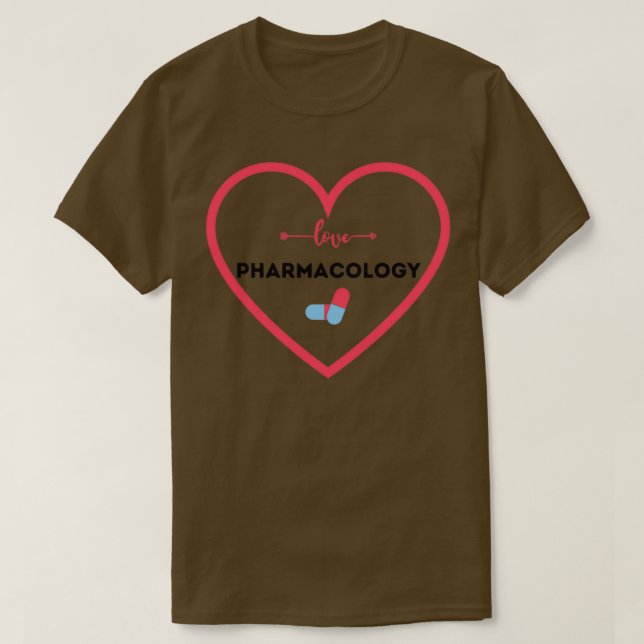 I love a Pharmacology legal drug dealer 3 T-Shirt (Design Front)