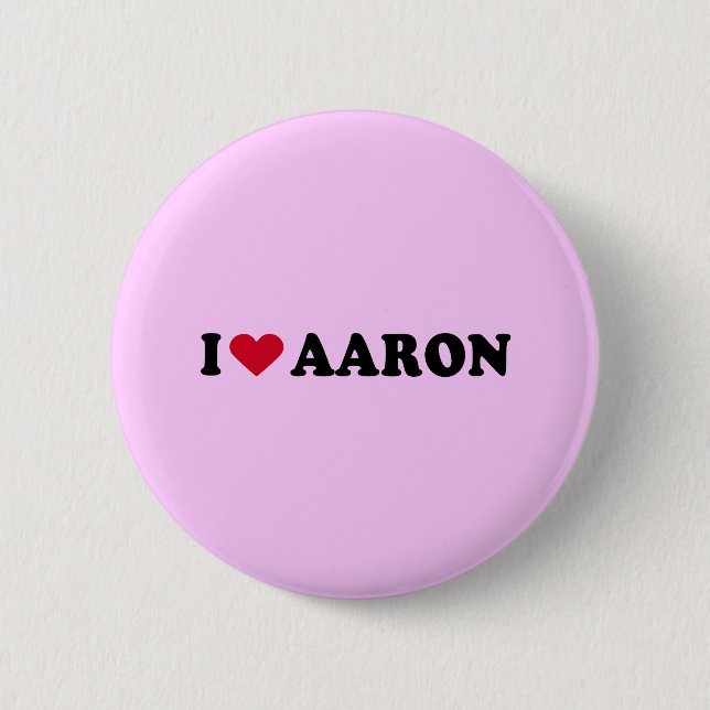 I LOVE AARON 6 CM ROUND BADGE (Front)