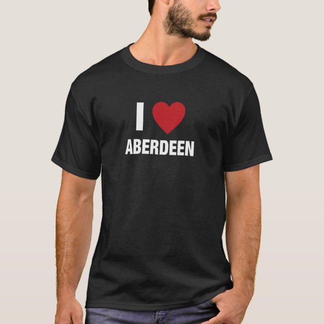 I LOVE ABERDEEN City in England UK with Red Love H T-Shirt (Front)