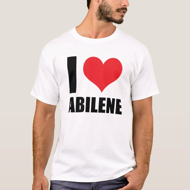 I love Abilene  T-Shirt (Front)