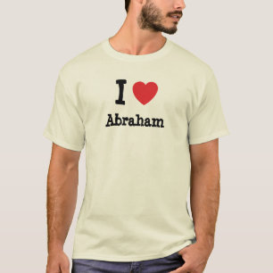 I love Abraham heart custom personalised T-Shirt