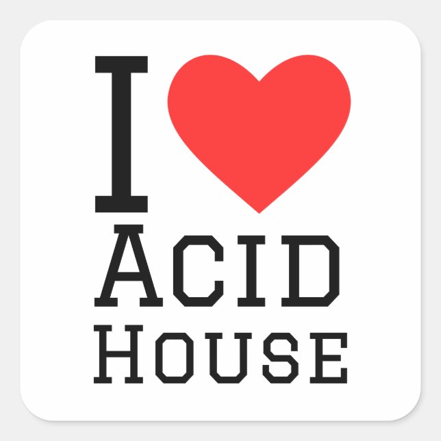 I love acid house square sticker (Front)