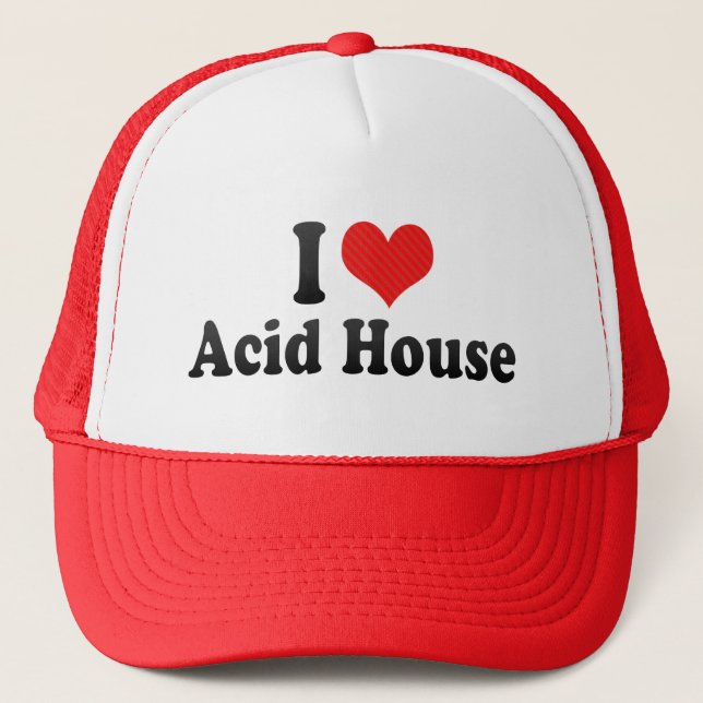 I Love Acid House Trucker Hat (Front)
