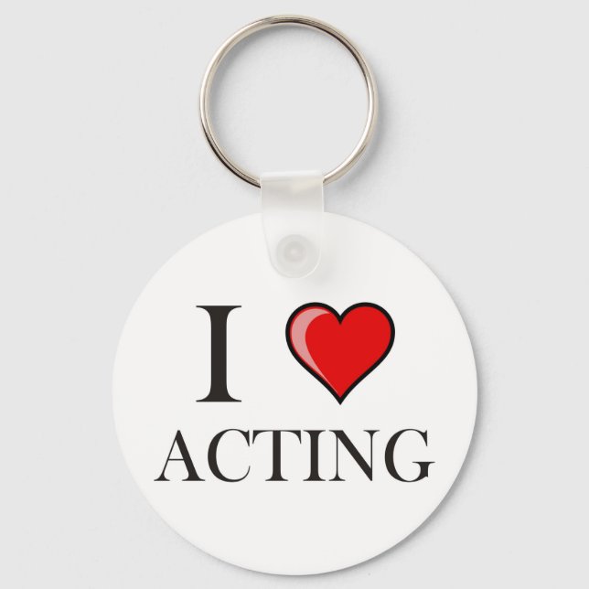I love Acting Key Ring (Front)