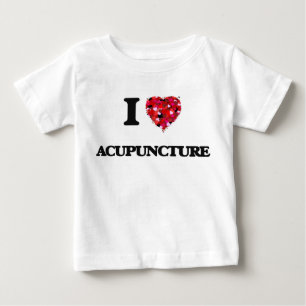 I Love Acupuncture Baby T-Shirt