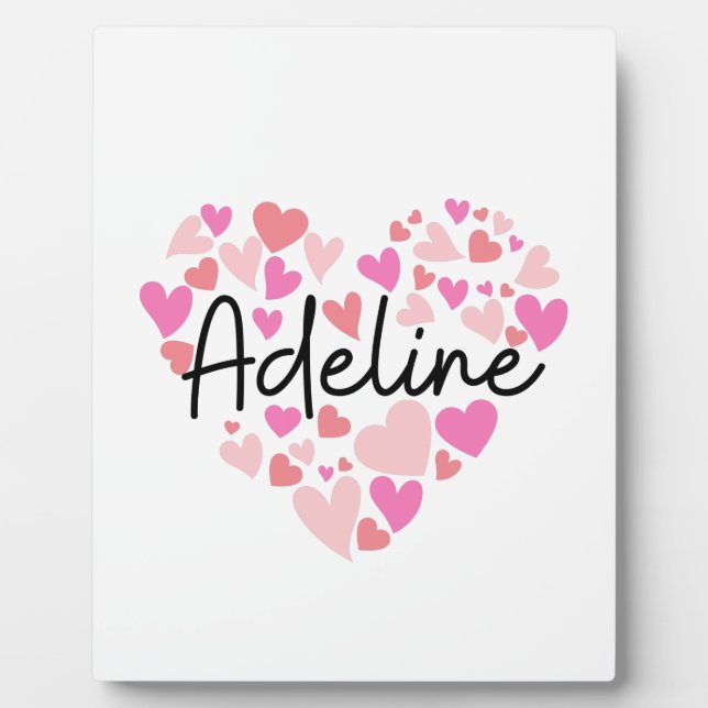 I love Adeline Plaque (Front)