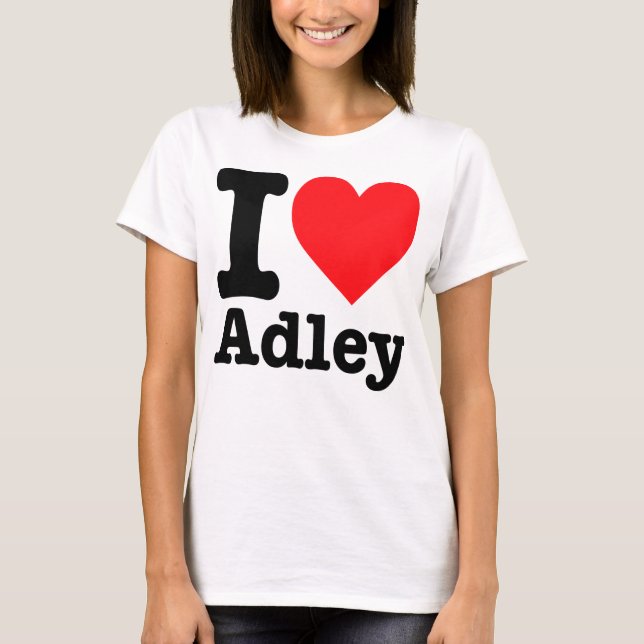 "I love Adley" T-Shirt (Front)