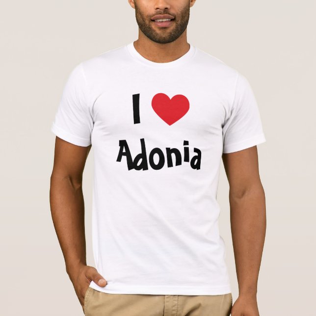 I Love Adonia T-Shirt (Front)