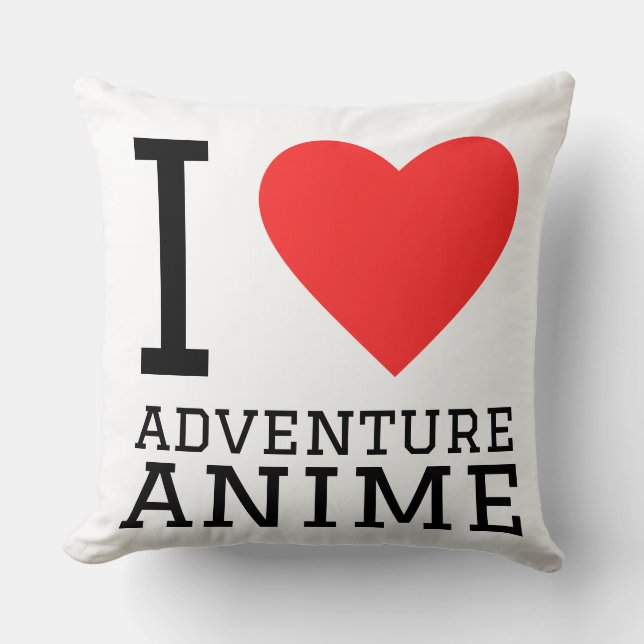 I love adventure anime cushion (Front)