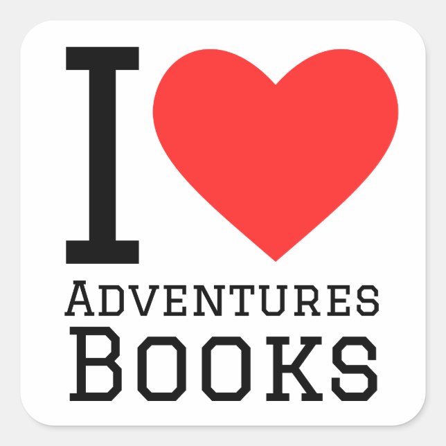 I love adventure books square sticker (Front)
